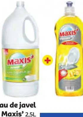 Eau de javel Maxis' 2,5L + liquide vaisselle 750ml